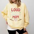 Loud Proud Baseball Mom Comfort Colors Sweatshirt Blue Spruce Loud Proud Baseball Mom Comfort Colors Sweatshirt Blue Spruce