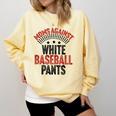 Moms Against Baseball Pants Season Baseball Mom Comfort Colors Sweatshirt Blue Spruce