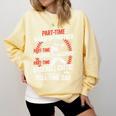 Part Time Warm Up Partner Pitching Baseball Full Time Dad Comfort Colors Sweatshirt Blue Spruce Part Time Warm Up Partner Pitching Baseball Full Time Dad Comfort Colors Sweatshirt Blue Spruce