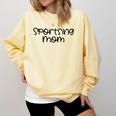 Sportsing Mom Sports Mom Baseball Mom Football Mom Comfort Colors Sweatshirt Blue Spruce Sportsing Mom Sports Mom Baseball Mom Football Mom Comfort Colors Sweatshirt Blue Spruce