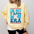 In My T-Ball Mom Era Baseball Mom Groovy Mother's Day Raglan Baseball Tee Comfort Colors Sweatshirt Blue Spruce In My T-Ball Mom Era Baseball Mom Groovy Mother's Day Raglan Baseball Tee Comfort Colors Sweatshirt Blue Spruce