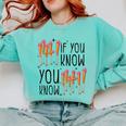 6 7 If You Know You Know Baseball Ice Cream Dip Comfort Colors Sweatshirt Butter
