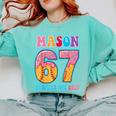 6 7 Mason Baseball Drip Number 67 Player Or 67th Birthday Comfort Colors Sweatshirt Butter