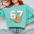 Baseball 67 Six Seven Alpha Slang 6 7 Meme Kids Teachers Boy Comfort Colors Sweatshirt Butter Baseball 67 Six Seven Alpha Slang 6 7 Meme Kids Teachers Boy Comfort Colors Sweatshirt Butter