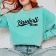 Baseball Mom 1970s Retro Cursive Font Comfort Colors Sweatshirt Butter