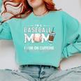 Baseball Mom Caffeine Fueled Game Day Essential Comfort Colors Sweatshirt Butter