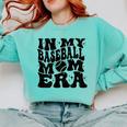 In My Baseball Mom Era Baseball Comfort Colors Sweatshirt Butter In My Baseball Mom Era Baseball Comfort Colors Sweatshirt Butter