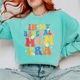 In My Baseball Mom Era Cute Mommy Groovy Comfort Colors Sweatshirt Butter