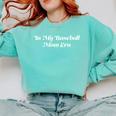 In My Baseball Mom Era Cute Sports Comfort Colors Sweatshirt Butter In My Baseball Mom Era Cute Sports Comfort Colors Sweatshirt Butter