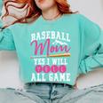 Baseball Mom Baseball Pitcher Bat Gloves Baseball Player Comfort Colors Sweatshirt Butter