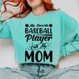 Baseball Mom Women Girls Daughter Mother Baseball Player Comfort Colors Sweatshirt Butter