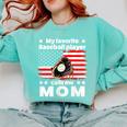 My Baseball Player Calls Me Mom Baseball Mom Comfort Colors Sweatshirt Butter