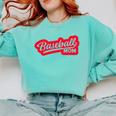 Baseball Softball Baseball Mom Baseball Comfort Colors Sweatshirt Butter