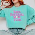Best Baseball Mom Ever Pink Comfort Colors Sweatshirt Butter Best Baseball Mom Ever Pink Comfort Colors Sweatshirt Butter