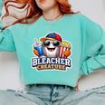 Bleacher Creature Baseball Fan Supporter Game Day Ball Comfort Colors Sweatshirt Butter Bleacher Creature Baseball Fan Supporter Game Day Ball Comfort Colors Sweatshirt Butter