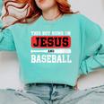 This Boy Runs On Jesus And Baseball Christian Baseball Comfort Colors Sweatshirt Butter This Boy Runs On Jesus And Baseball Christian Baseball Comfort Colors Sweatshirt Butter