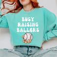 Busy Raising Ballers Baseball Mom Groovy Mother Day Comfort Colors Sweatshirt Butter Busy Raising Ballers Baseball Mom Groovy Mother Day Comfort Colors Sweatshirt Butter