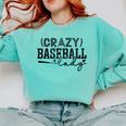 Crazy Baseball Lady Baseball Mom Sporty Humor Comfort Colors Sweatshirt Butter