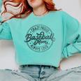 Crazy Proud Always Loud Baseball Mom Saying Graphic Comfort Colors Sweatshirt Butter