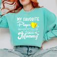 My Favorite Player Calls Me Mommy Softball Baseball Mom Comfort Colors Sweatshirt Butter My Favorite Player Calls Me Mommy Softball Baseball Mom Comfort Colors Sweatshirt Butter