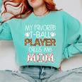 My Favorite T-Ball Player Calls Me Mom Baseball Mom Tee Ball Comfort Colors Sweatshirt Butter My Favorite T-Ball Player Calls Me Mom Baseball Mom Tee Ball Comfort Colors Sweatshirt Butter