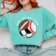 Gigi Of Ballers Baseball Soccer Football Gigi Comfort Colors Sweatshirt Butter