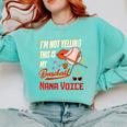 I'm Not Yelling This Is My Baseball Nana Voice Baseball Mom Comfort Colors Sweatshirt Butter I'm Not Yelling This Is My Baseball Nana Voice Baseball Mom Comfort Colors Sweatshirt Butter