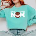 I'm A Proud Mom Football Baseball Mom Comfort Colors Sweatshirt Butter