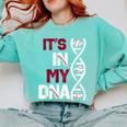 ITS In My DNA Baseball Sport Player Saying Comfort Colors Sweatshirt Butter