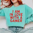 I Am In Love With A Gamer Cute Valentines Day Gamer Couple Raglan Baseball Tee Comfort Colors Sweatshirt Butter