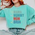 Mama Mommy Mom Bruh Baseball Mom Lover Mother's Day Comfort Colors Sweatshirt Butter Mama Mommy Mom Bruh Baseball Mom Lover Mother's Day Comfort Colors Sweatshirt Butter