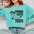 Moms Against White Baseball Pants Funny Baseball Mom Comfort Colors Sweatshirt Butter Moms Against White Baseball Pants Funny Baseball Mom Comfort Colors Sweatshirt Butter