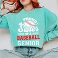 Proud Sister Of A Baseball Senior Class Of 2026 Graduation Comfort Colors Sweatshirt Butter Proud Sister Of A Baseball Senior Class Of 2026 Graduation Comfort Colors Sweatshirt Butter