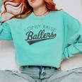 I Only Raise Ballers Baseball Mom & Parent Sports Raglan Baseball Tee Comfort Colors Sweatshirt Butter I Only Raise Ballers Baseball Mom & Parent Sports Raglan Baseball Tee Comfort Colors Sweatshirt Butter