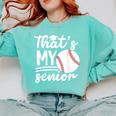 My Senior Baseball Senior Mom 2026 Baseball Senior Mama Comfort Colors Sweatshirt Butter My Senior Baseball Senior Mom 2026 Baseball Senior Mama Comfort Colors Sweatshirt Butter