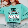 Senior Baseball Mom Class Of 2024 High School College Sports Comfort Colors Sweatshirt Butter