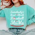 Somebody's Loudmouth Baseball Mom Mothers Day Baseball Comfort Colors Sweatshirt Butter Somebody's Loudmouth Baseball Mom Mothers Day Baseball Comfort Colors Sweatshirt Butter