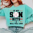 If My Son Hits I Will Yell Loud Baseball Mom Comfort Colors Sweatshirt Butter If My Son Hits I Will Yell Loud Baseball Mom Comfort Colors Sweatshirt Butter