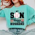 My Son Throws Harder Than Your Husband Baseball Mom Comfort Colors Sweatshirt Butter