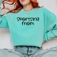 Sportsing Mom Sports Mom Baseball Mom Football Mom Comfort Colors Sweatshirt Butter Sportsing Mom Sports Mom Baseball Mom Football Mom Comfort Colors Sweatshirt Butter