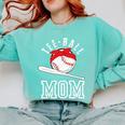 T-Ball Baseball Mom Teeball Mom Mother's Day 2024 Premium Comfort Colors Sweatshirt Butter T-Ball Baseball Mom Teeball Mom Mother's Day 2024 Premium Comfort Colors Sweatshirt Butter