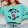 I Teach Kids To Hit And Steal Baseball Softball Coach Comfort Colors Sweatshirt Butter I Teach Kids To Hit And Steal Baseball Softball Coach Comfort Colors Sweatshirt Butter