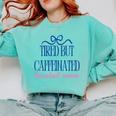 Tired But Caffeinated Baseball Mom Trendy Tired Baseball Mom Comfort Colors Sweatshirt Butter Tired But Caffeinated Baseball Mom Trendy Tired Baseball Mom Comfort Colors Sweatshirt Butter