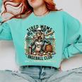 Tired Mom's Baseball Club Surviving On Snacks And Home Runs Comfort Colors Sweatshirt Butter Tired Mom's Baseball Club Surviving On Snacks And Home Runs Comfort Colors Sweatshirt Butter