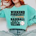 Weekend Forecast Baseball Baseball Mom Comfort Colors Sweatshirt Butter Weekend Forecast Baseball Baseball Mom Comfort Colors Sweatshirt Butter