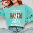 Womens Proud Mom Of a 2024 Senior Class Of 2024 Baseball Mom Comfort Colors Sweatshirt Butter