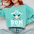 Yes This Is My Son Out Baseball Mom Comfort Colors Sweatshirt Butter