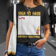 50th Birthday SIGN MY 50TH BIRTHDAY GUESTBOOK 50 Years T-Shirt Gifts for Her 50th Birthday SIGN MY 50TH BIRTHDAY GUESTBOOK 50 Years T-Shirt Gifts for Her