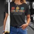 Abibliophobia Definition Bookworm Book Reader Reading Geek T-Shirt Gifts for Her