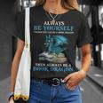 Always Be Yourself Unless You Can Be A Book Dragon Books T-Shirt Gifts for Her